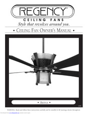 Regency Ceiling Fans Akina Owner's Manual