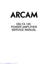 Arcam Delta 120 Service Manual
