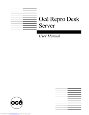 Oce Repro Desk User Manual