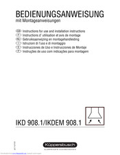 Küppersbusch IKD 908.1 Instructions For Use And Installation Instructions