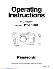 panasonic PTL556U - LCD PROJECTOR Operating Instructions Manual