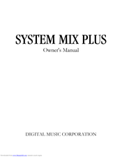 Voodoo Lab SYSTEM MIX PLUS Owner's Manual