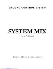 Voodoo Lab SYSTEM MIX Owner's Manual