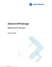 Motorola External DVR Storage User Manual