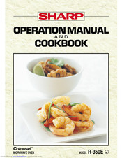 Sharp Carousel R-350E Operation Manual And Cookbook