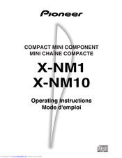 Pioneer X-NM10 Operating Instructions Manual