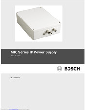 Bosch MIC IP PSU User Manual