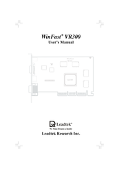 Leadtek WinFasr VR300 User Manual