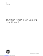 Ge TruVision Mini PTZ 12X User Manual