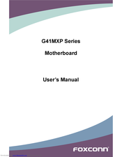 Foxconn G41MXP Series User Manual
