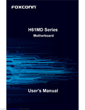 Foxconn H61MD Series User Manual