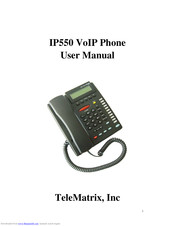 TeleMatrix IP550 User Manual