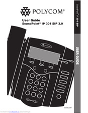 Polycom SoundPoint IP 301 SIP User Manual