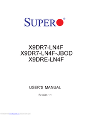 Supero X9DR7-LN4F User Manual