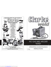 Clarke MIG85ENC Operating & Maintenance Manual