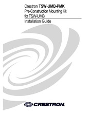 Crestron TSW-UMB-PMK Installation Manual
