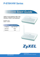 ZyXEL Communications p-870hw series Quick Start Manual