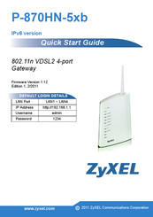 ZyXEL Communications P-870HW-I1 Quick Start Manual
