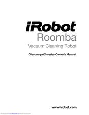 iRobot Roomba Discovery Series 400 Series Owner's Manual