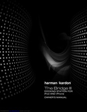 Harman Kardon The Bridge III Owner's Manual