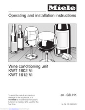 Miele KWT 1601 Vi Operating And Installation Manual