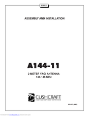 Cushcraft A144-11 Assembly And Installation Manual