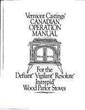 Vermont Castings Resolute Operation Manual