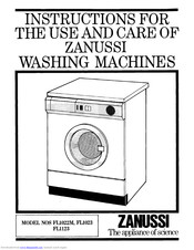 Zanussi FL1022M Instructions For The Use And Care