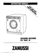 Zanussi FLI 1042/A Instruction Booklet