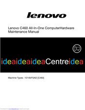 Lenovo ideaCentre C460 Hardware Maintenance Manual