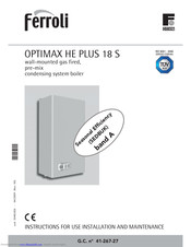 Ferroli OPTIMAX HE PLUS 18 S Instructions For Use, Installation And Maintenance