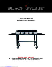 Black Stone COMMERCIAL GRIDDLE Owner's Manual