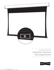 Da-Lite Viewshare tensioned Advantage Electrol Instruction Book
