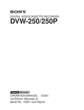 Sony DVW-250 Operation Manual