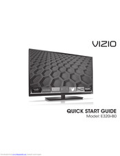 Vizio E320i-B0 Quick Start Manual