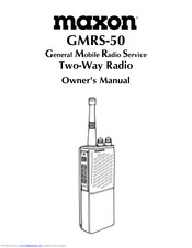 Maxon GMRS-50 Owner's Manual