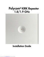 Polycom KIRK Installation Manual