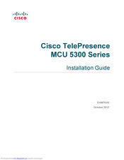 Cisco MCU 5300 series Installation Manual