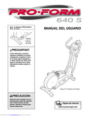 ProForm 640s Manual Del Usuario
