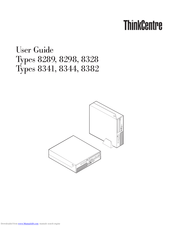 Lenovo ThinkCentre 8328Types 8341, 8344, 8382 User Manual