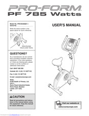 Pro-Form 785 Watts Bike User Manual