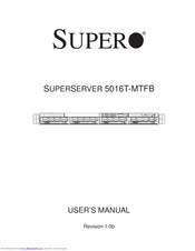 Supero SUPERSERVER 5016T-MTFB User Manual