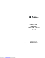 FRIGIDAIRE FR 311 Instruction Booklet