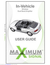 Maximum Signal In-Vehicle Wireless Dual Band Amplifier User Manual