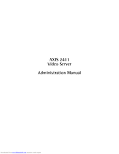 Axis 2411 Administration Manual