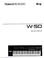 Roland RODGERS W-50 Owner's Manual