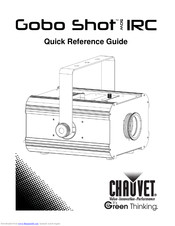 Chauvet Gobo Shot 50W IRC Quick Reference Manual