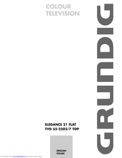 GRUNDIG ELEGANCE 21 FLAT TVD 55-2502/7 TOP User Manual