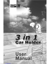 HAICOM 3 IN 1 CAR HOLDER User Manual