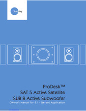 BLUE SKY PRODESK SUB 8 ACTIVE SUBWOOFER Owner's Manual